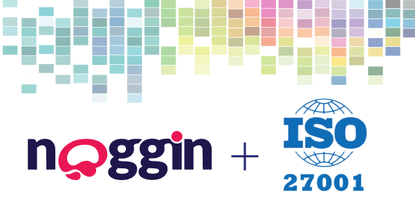 Noggin ISO 27001 Certification