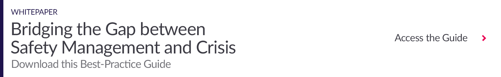 Bridging the Gap between Safety Management & Crisis